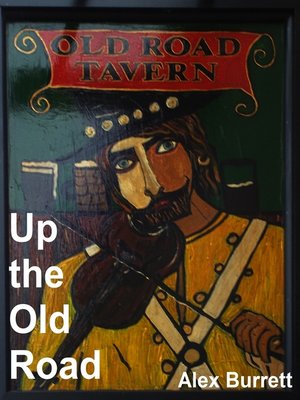 cover image of Up the Old Road